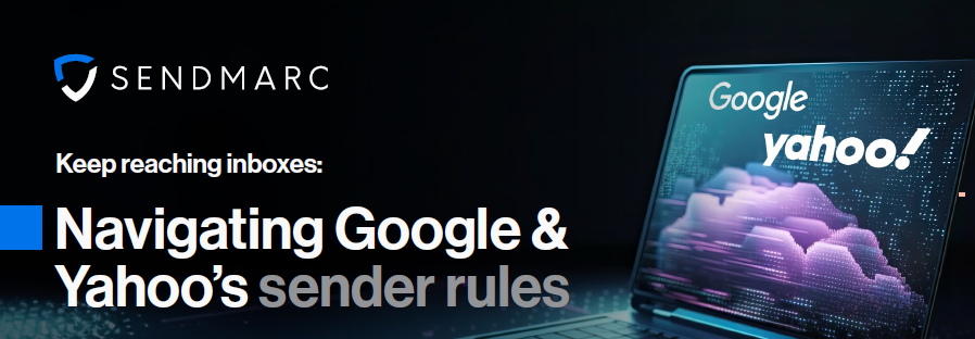 Screenshot 2024-03-20 102652 Navigating Google & Yahoo’s sender rules 1